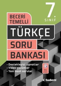 7.SINIF TÜRKÇE BECERİ TEMELLİ SORU BANKASI