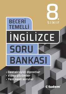 8.SINIF İNGİLİZCE BECERİ TEMELLİ SORU BANKASI